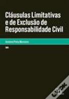 Cláusulas Limitativas e de Exclusão de Responsabilidade Civil