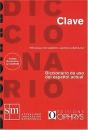 Clave ; Dicctionario De Uso Del Espanol Actual - Preview