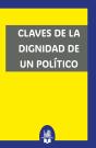 Claves De La Dignidad De Un Político - Preview