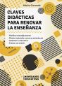 Claves Didácticas Para Renovar La Enseñanza - Preview