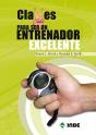 Claves Para Ser Un Entrenador Excelente - Preview