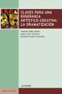 Claves Para Una Enseûanza Artæstico-Creativa: La Dramatizaciùn - Preview