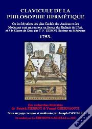 Clavicule De La Philosophie Hermetique