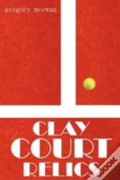 Clay Court Relics