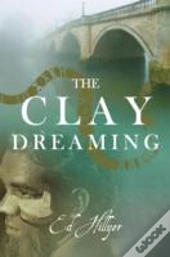 Clay Dreaming