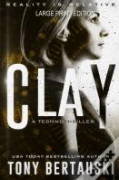 Clay (Large Print Edition)