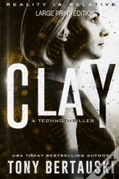 Clay (Large Print Edition)