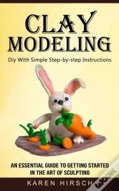 Clay Modeling