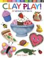 Clay Play! - Preview