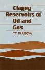 Clayey Reservoirs Of Oil And Gas - Preview