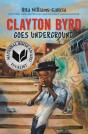 Clayton Byrd Goes Underground - Preview