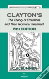Capa do artigo Claytons The Theory Of Emulsions And Their Technical Treatment, 5th Edition