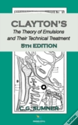Capa do artigo Claytons The Theory Of Emulsions And Their Technical Treatment, 5th Edition