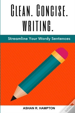 Capa do artigo Clean, Concise Writing: Streamline Your