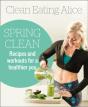 Clean Eating Alice Spring Clean - Preview
