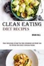 Clean Eating Diet Recipes - Preview