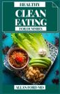 Clean Eating For Dummies - Preview