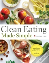 Clean Eating Made Simple
