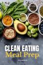 Clean Eating Meal Prep - Preview