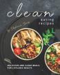 Clean Eating Recipes - Preview