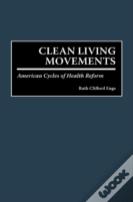 Clean Living Movements