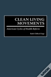 Clean Living Movements