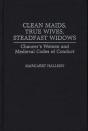 Clean Maids, True Wives, Steadfast Widows - Preview