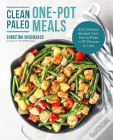 Clean Paleo One-Pot Meals