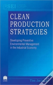 Capa do artigo Clean Production Strategies Developing Preventive Environmental Management In The Industrial Economy