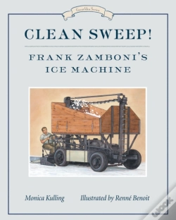 Capa do artigo Clean Sweep! Frank Zamboni'S Ice Machine