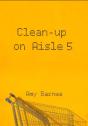Clean-Up On Aisle Five - Preview