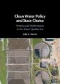 Clean Water Policy And State Choice - Preview