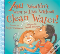 Clean Water!