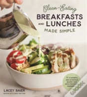 Capa do artigo Cleaneating Breakfasts & Lunches Made Si