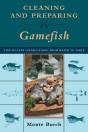 Cleaning And Preparing Gamefish - Preview
