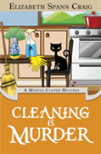 Cleaning Is Murder