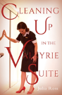 Cleaning Up In The Valkyrie Suite - Preview