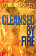 Cleansed By Fire