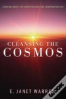 Cleansing The Cosmos