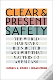 Capa do artigo Clear And Present Safety