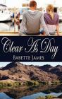 Clear As Day - Preview