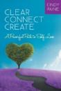 Clear   Connect   Create: A Powerful Pat - Preview