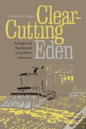 Capa do artigo Clear-Cutting Eden