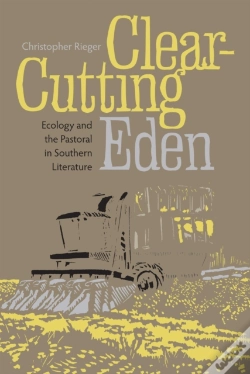 Capa do artigo Clear-Cutting Eden