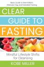 Clear Guide To Fasting - Preview