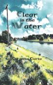 Clear Is The Water
