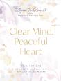 Clear Mind, Peaceful Heart - Preview
