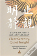 Clear Serenity, Quiet Insight