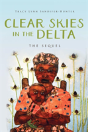 Clear Skies In The Delta - Preview