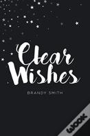 Clear Wishes